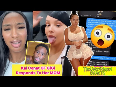 Kai Cenat GF GiGi GOES OFF On Mom 🤬 Mom Blames Kai Cenat For NOT being w/ her family & friends