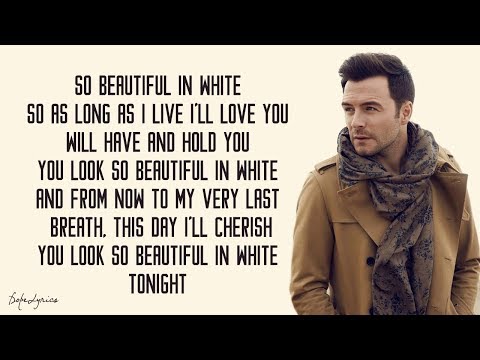 Beautiful In White - Shane Filan (Lyrics) 🎵