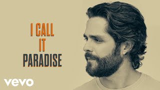Thomas Rhett - Paradise (Lyric Video)