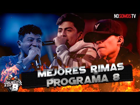 MEJORES RIMAS - DUELO DE 8 / Programa 08