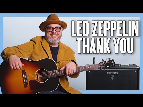 Thank You - Led Zeppelin