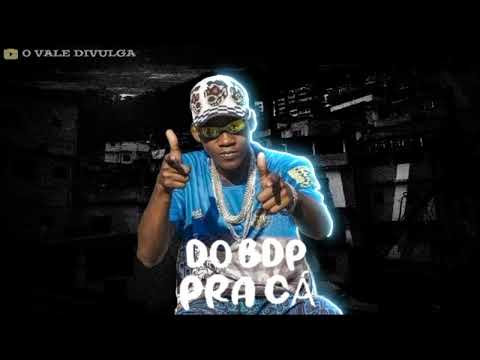 MC NEGUINHO DO BDP - Do BDP Pra Cá - O VALE DIVULGA