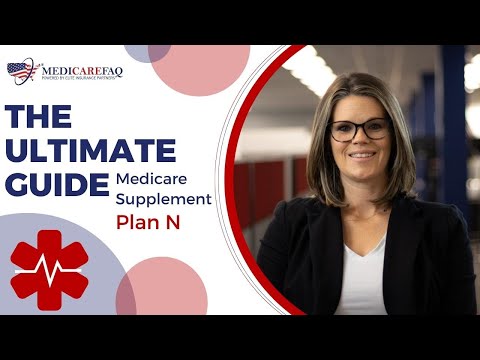 Medicare Supplement (Medigap) Plan N Benefits and Coverage