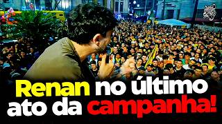 RENAN SANTOS DISCURSA em ÚLTIMO ATO da CAMPANHA!