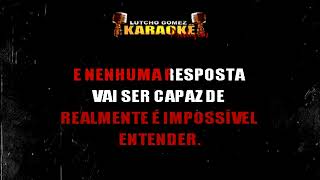 Pra onde vai - Gabriel "O Pensador" Karaokê