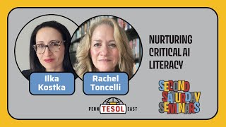 Ilka Kostka & Rachel Toncelli - Nurturing Critical AI Literacy in the English Language Classroom