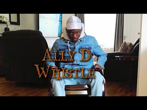 Ally D - Whistle (official video)