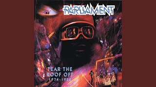 Give Up The Funk (Tear The Roof Off The Sucker)