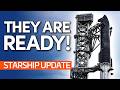 Flight 12 Could Happen Any Day Now Starship Update