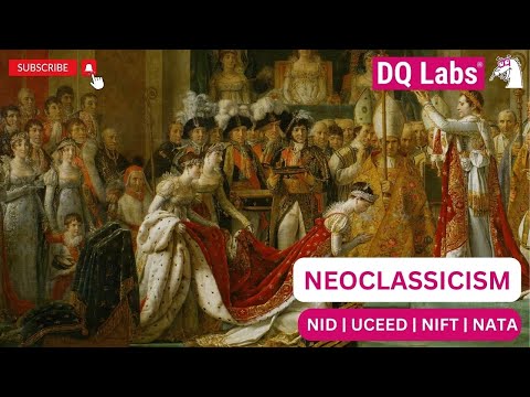 Art Movements - Neoclassicism  | NID | UCEED | NIFT | NATA | GK