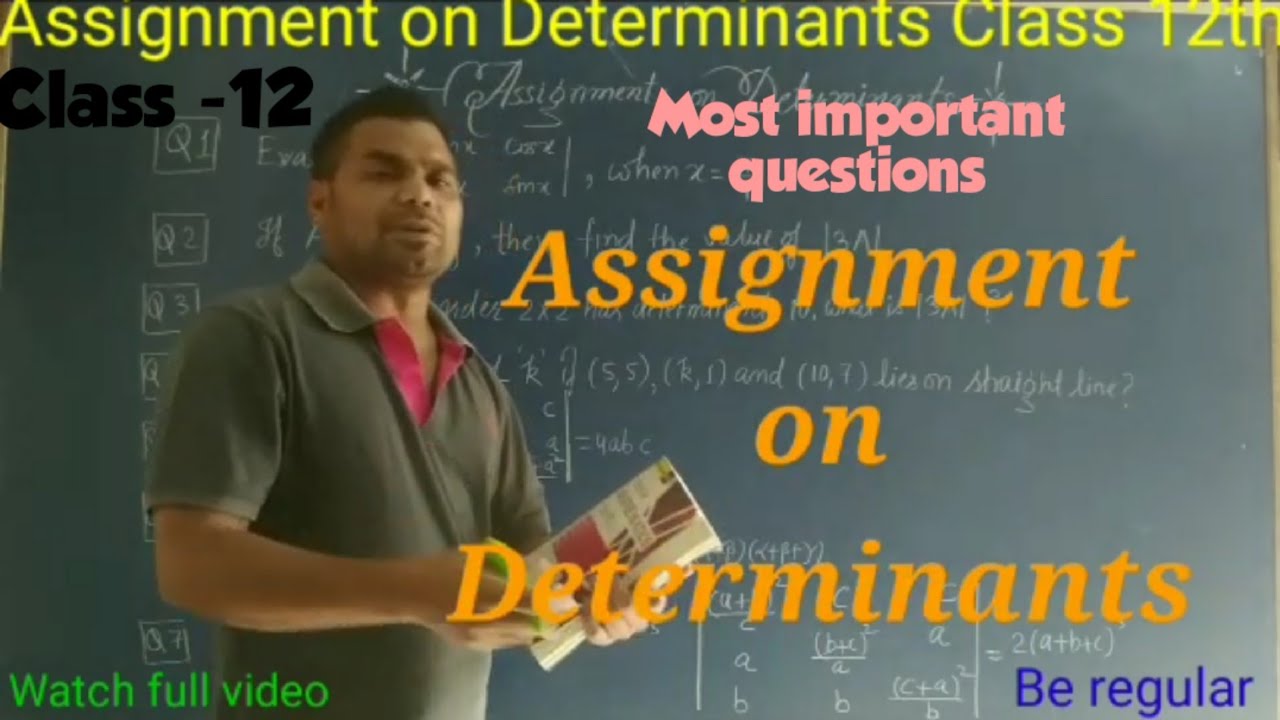Assignment on Determinants Class 12th