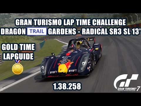 GT7 Lap Time Challenge Gold Time Lap Guide - Radical SR3 SL 13' Dragon Trail Gardens (1.38.258)