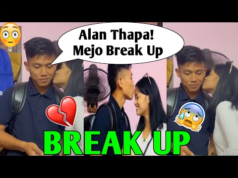 Finally Mejo Talked About His Breakup Up💔Alan Thapa & Meji Break Up Why💔😱