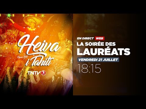 Heiva 2017 - Soirée des Lauréats / Grand Winners Night