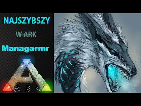 ARK: NAJSZYBSZY Dinek w Grze - Managarmr | ARK: Survival Evolved Poradnik PL
