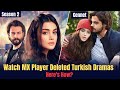 How to Watch MX Player Deleted Turkish Dramas? Watch Now in Hindi