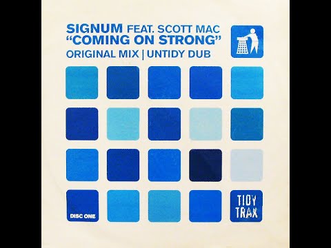 Signum Feat Scott Mac - Coming On Strong - Artifi Remix 2023
