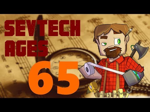 1.12 Modded Minecraft SevTech Ages: Episode 65: Noobing It Up!  (Again)
