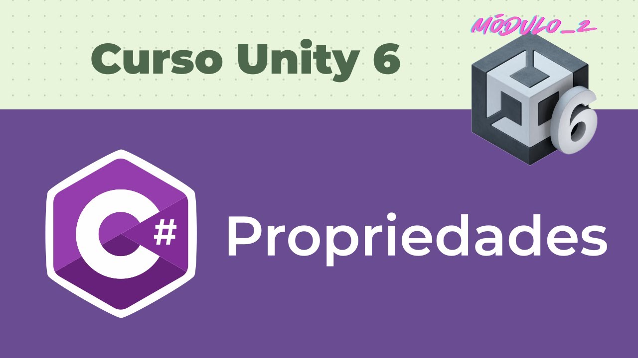 Programação C# - Propriedade [5#] Curso Unity 6 - Módulo 2