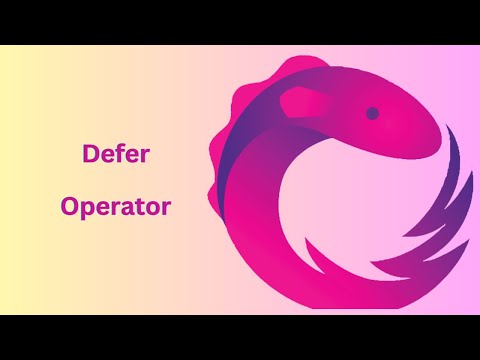 RxJS Unveiled: Defer operator. Part 12