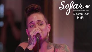 Death of Hi Fi - Beg Ya Pardon | Sofar Oxford