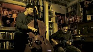Lucian Gray, guitar and Jonathan Chapman, bass play Lullaby of the Leaves by George Olsen /1932.