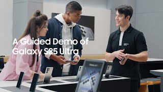 Samsung A Guided Demo of Performance | Samsung Galaxy S25 Ultra
