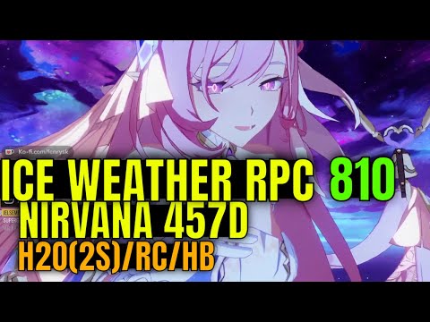 [HI3 EU Nirvana D457] 810 Ice Weather RPC H2O(ss)/RC(CezB)/HB(Falcon) ELF Ely 3-star