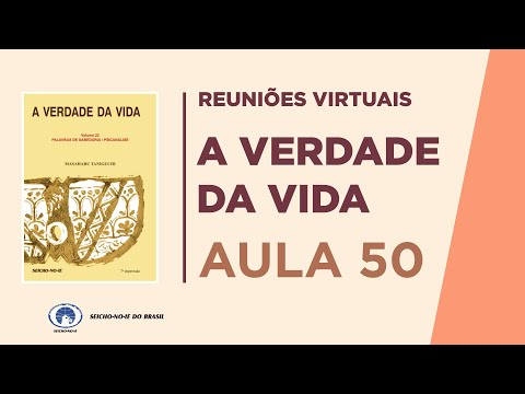 Estudo da Coleção A Verdade da Vida - Aula 50