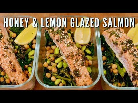 Honey And Lemon Glazed Salmon Meal Prep | Under 500 Calories