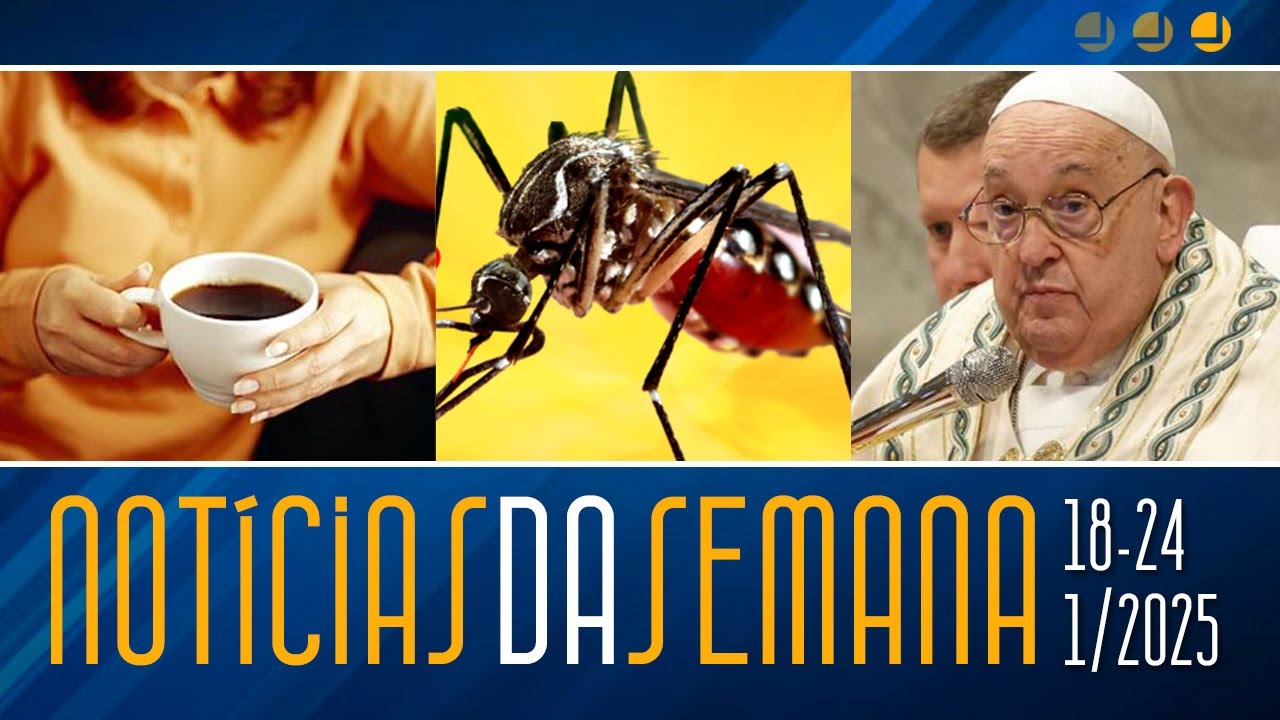 NOTÍCIAS DA SEMANA: 18-24/1/2025 | Michelson Borges