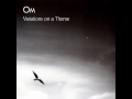 Om -  Variations on a Theme [2005 Full Album]