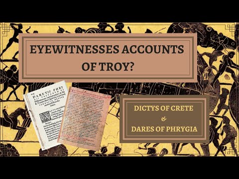 Who SAW the Trojan War? Did they WRITE about it? Maybe! Meet the spurious accounts of Dictys & Dares