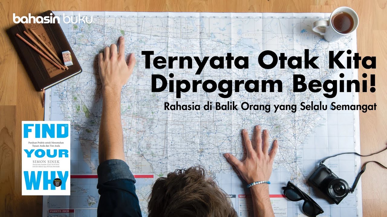 Find Your Why — Panduan Praktis Menemukan Tujuan Sejati Anda dan Tim