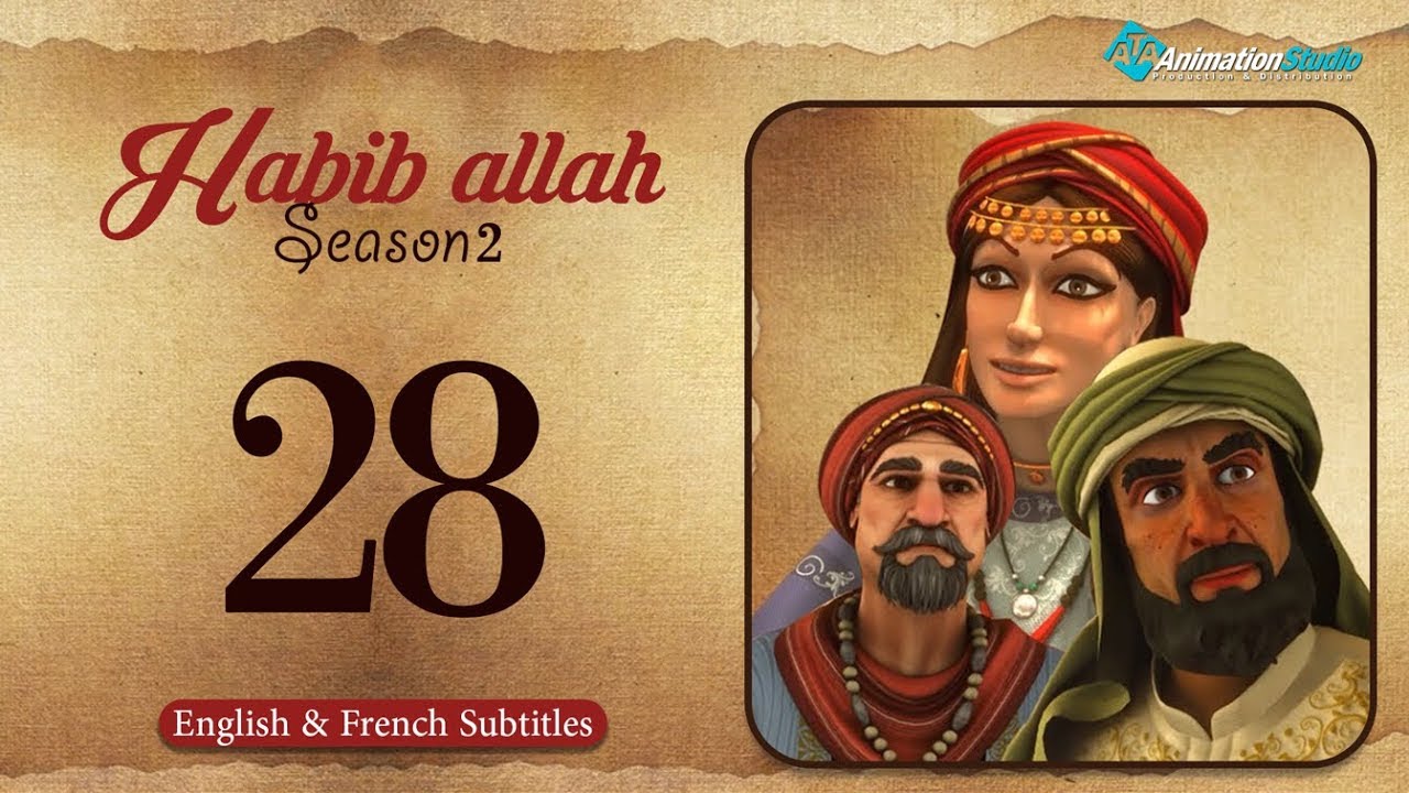 Habib Allah Muhammad peace be upon him Season 2 Episode 58 With English Subtitles