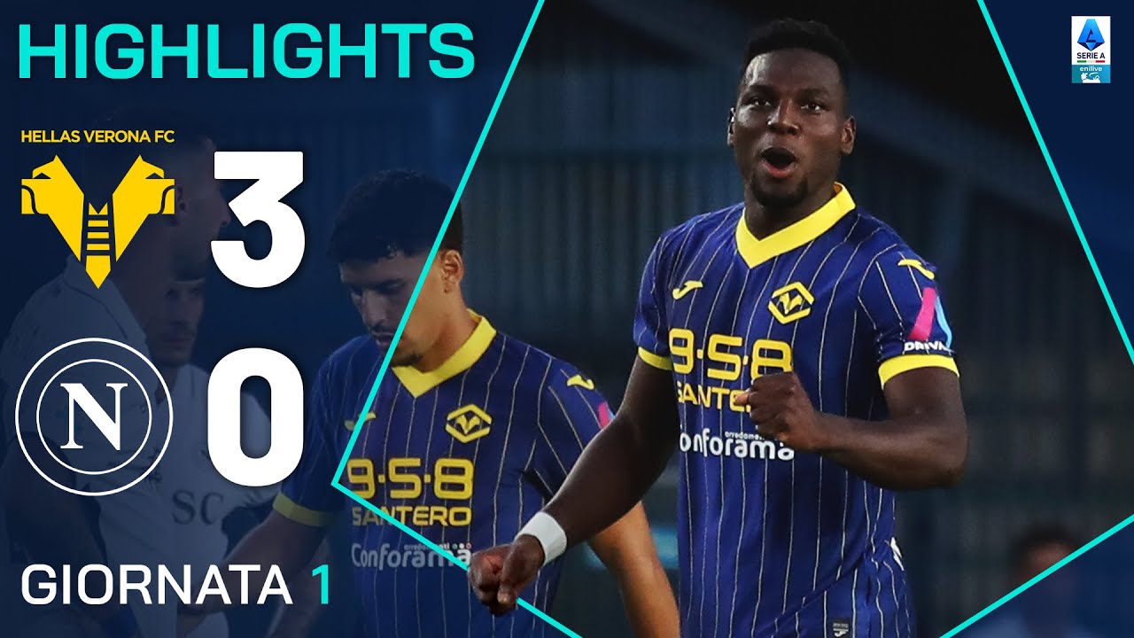 VERONA-NAPOLI 3-0 | HIGHLIGHTS | 1ª GIORNATA | SERIE A ENILIVE 2024/25
