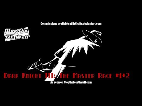 Dark Knight III: The Master Race #1-2 - Atop the Fourth Wall