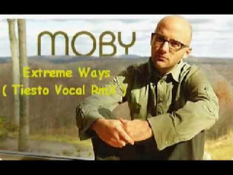 Dj Tiesto Ft Moby Extreme Ways - Tiësto