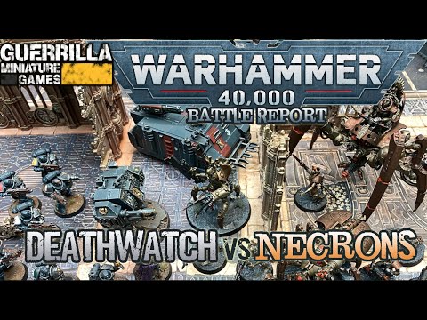 Warhammer 40k 9th Ed Battle Report - Deathwatch vs. Necrons