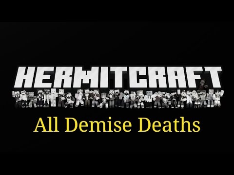 All Hermitcraft Season 10 Demise Deaths