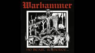 Warhammer - No Beast So Fierce... (Full Album)