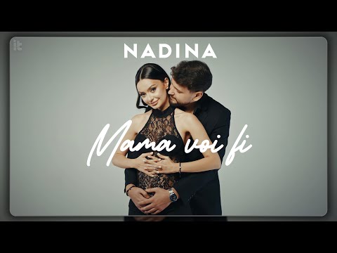 NADINA - Mama voi fi || Official Video