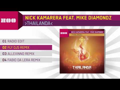 Nick Kamarera Feat. Mike Diamondz - Thailanda (FLY DJs Remix)
