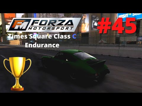 Forza Motorsport (2005) - Part #45 - Times Square Class C Endurance