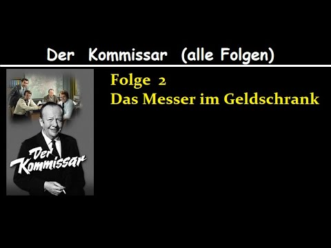 Der Kommissar (02) Das Messer im Geldschrank