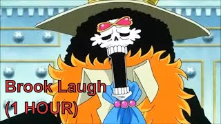 One Piece: Soul King Brook Laugh - 1 HOUR