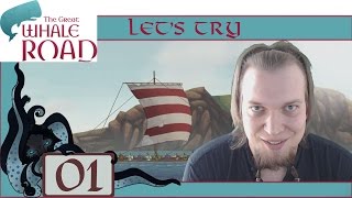 Let’s Try: The Great Whale Road #01 - The Great Whale Road Gameplay (Early Access)