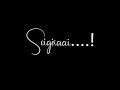 KANNAZHAGA SONG BLACKSCREEN WHATSAPP STATUS