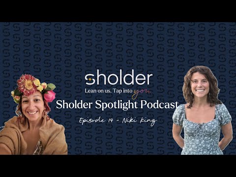 Sholder Spotlight - EP 14 - Niki King