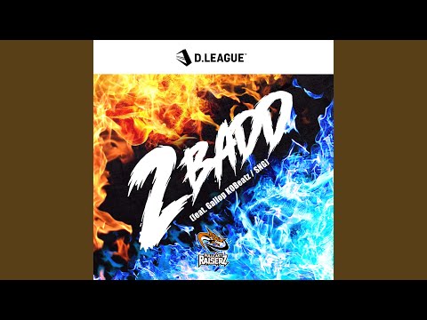 2 BADD (feat. GALLOP KOBeatz & SNG)